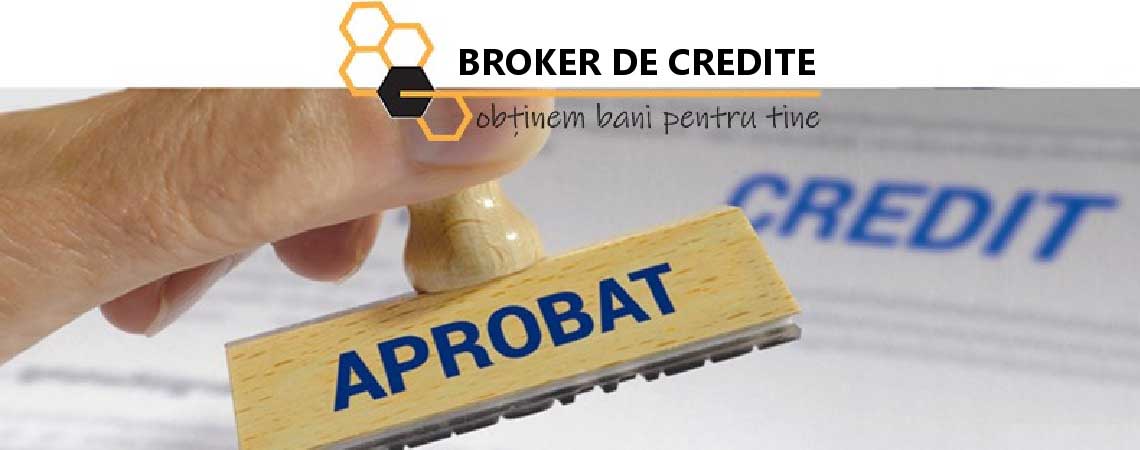Broker de credite, partenerul tău de incredere!